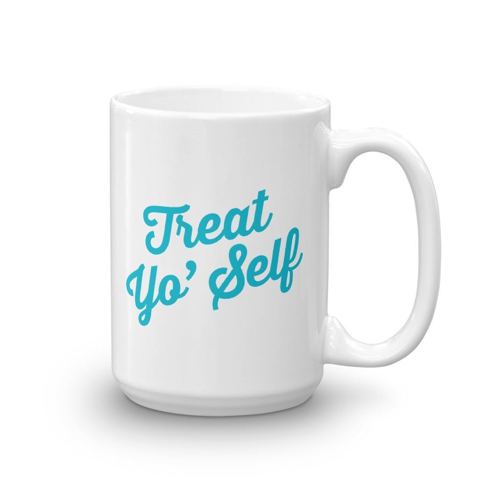 Parks and Recreation Treat Yo Self White Mug