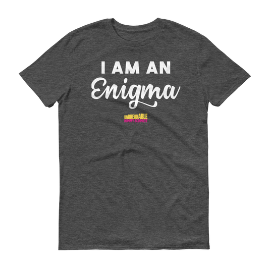 Unbreakable Kimmy Schmidt I am an Enigma Men's Short Sleeve T-Shirt