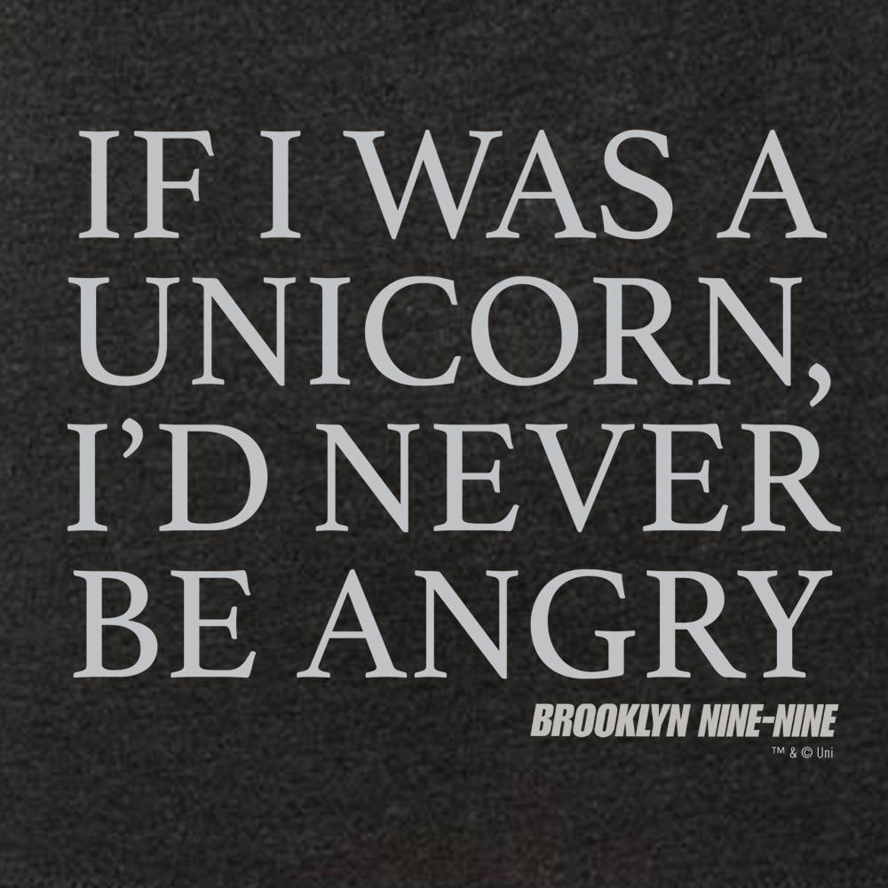 Brooklyn Nine-Nine If I was a Unicorn Women's Tri-Blend Short Sleeve T-Shirt