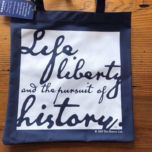 Life, Liberty, and the Pursuit of History Tote Bag-3