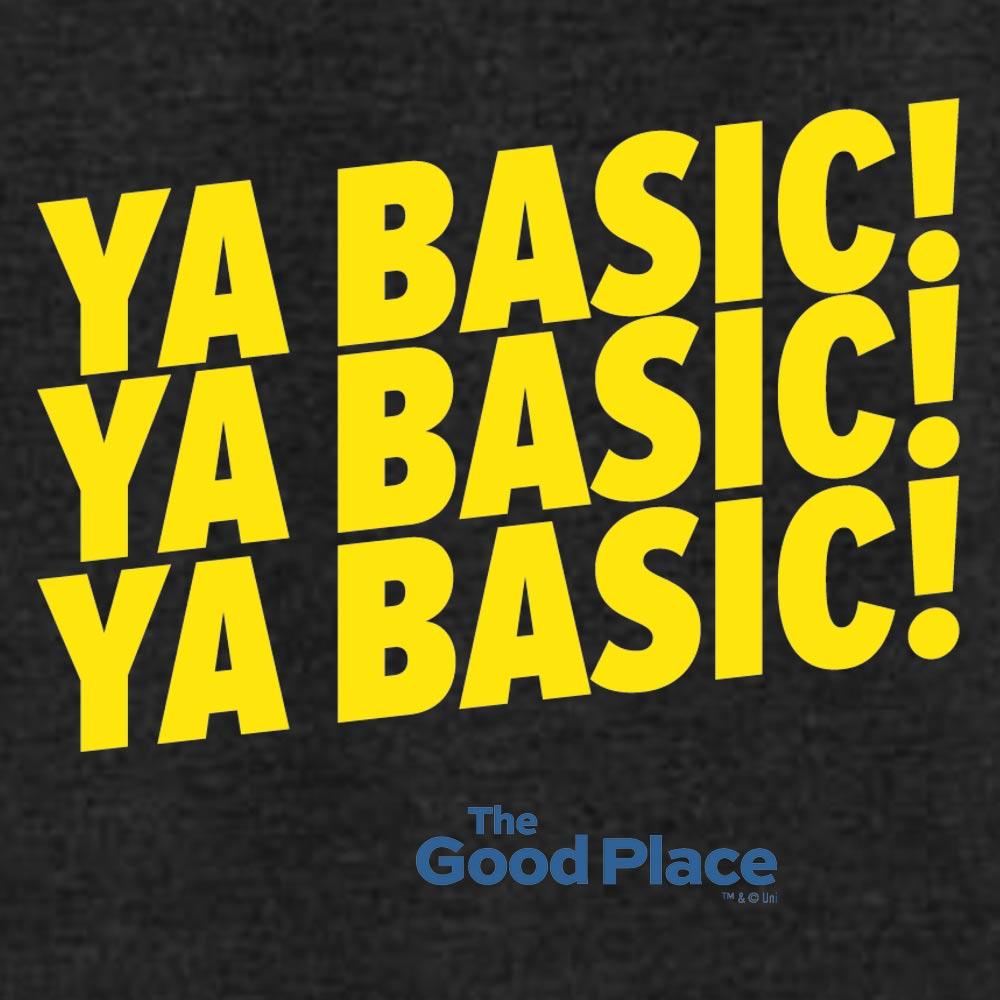 The Good Place Ya Basic X3 Tri-blend Raglan Hoodie